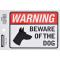 4"x6" Sign Beware Of The Dog