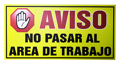 6"x12" Sign No Pase Al Area