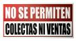 6"x12" Sign No Colectas