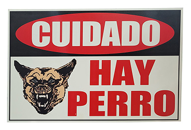 12"x19" Sign Cuidado Perro